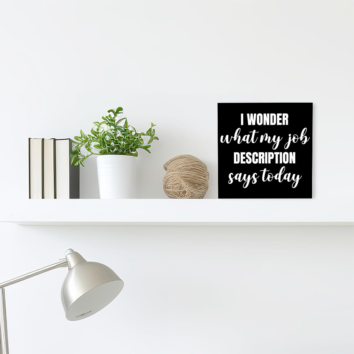 Funny Black Office Wood Box Sign I Wonder What My Job Description Says Today Wooden Block Sign Humorous Desk Décor for Home Office Table Décor,Office Gift for Friend Coworker Employee