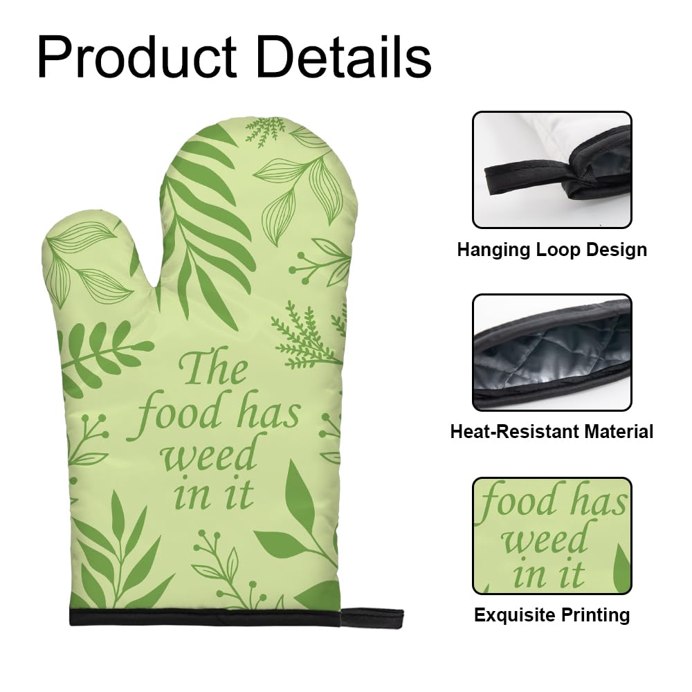 DYJYBMY The Food Has Weed in It Funny Oven Mitts and Pot Holder Set, Funny Kitchen Gadgets for Women, Valentine Housewarming Gifts for Chef Her Lovers, Hostess Birthday Gifts for Mom Aunt Sister BFF