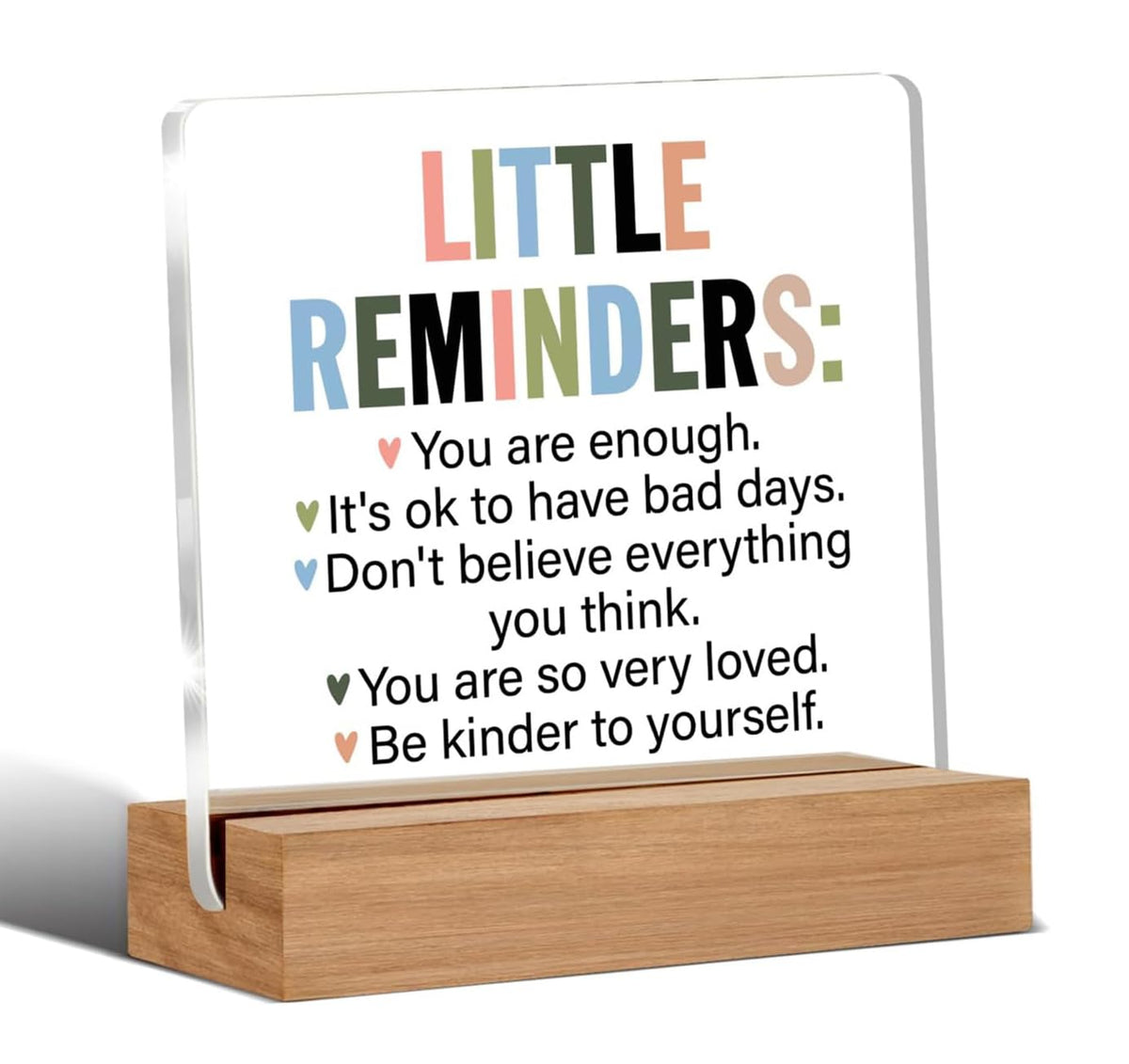 Inspirational Motivational Gifts Employee Appreciation Gifts Little Reminders You are Enough Clear Desk Decorative Sign Acrylic Sign With Wooden Stand for Office Desk Table Shelf