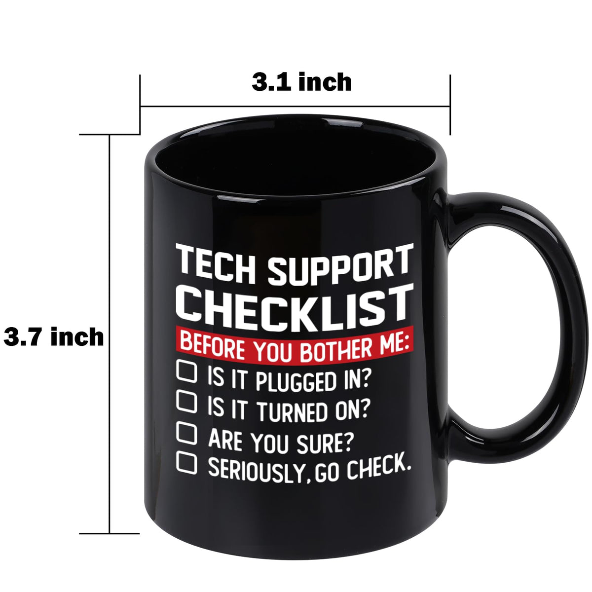 YHRJWN Tech Support Gifts Checklist Mug, Christmas Gifts for IT Tech Guys, Technicians, Programmers, Funny Gift for IT Lovers, Engineers - Computer Geek Novelty Cup Coffee Mug 11 Oz