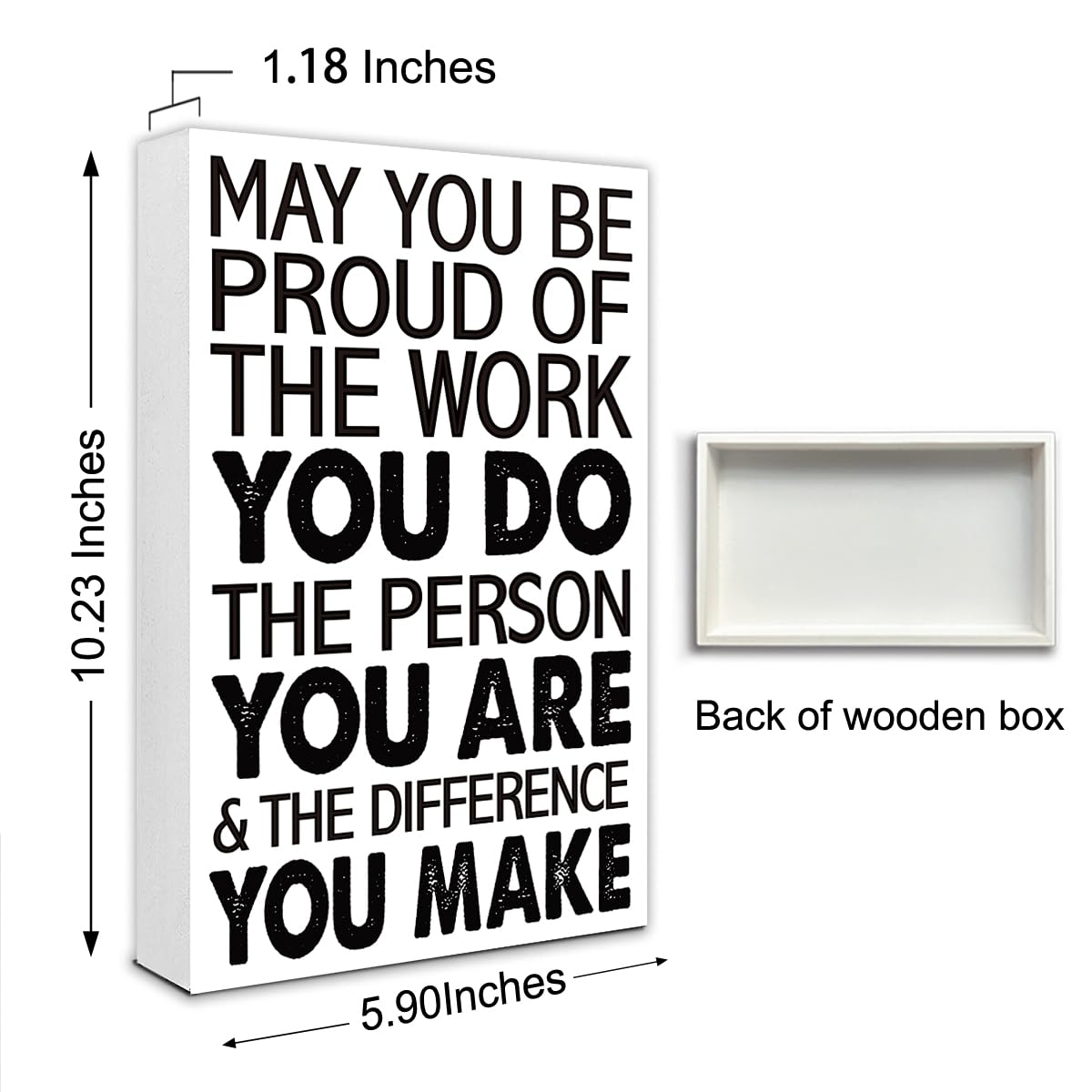 May You Be Proud Of The Work That You Do 10'' L x 6'' H Wooden Block Sign, Motivational Office Decor For Career Pride, Executive Desk Accent With Professional Achievement Quote