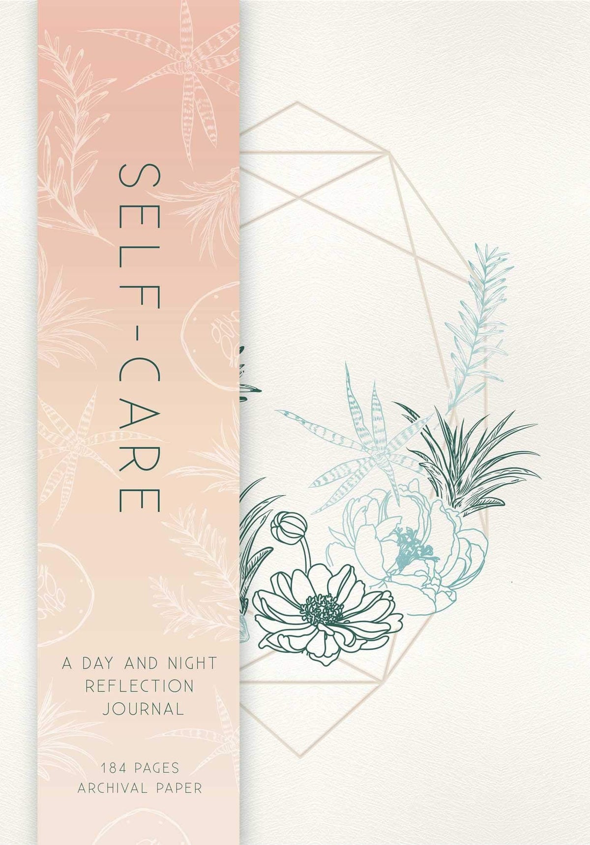 Self-Care: A Day and Night Reflection Journal (Inner World)