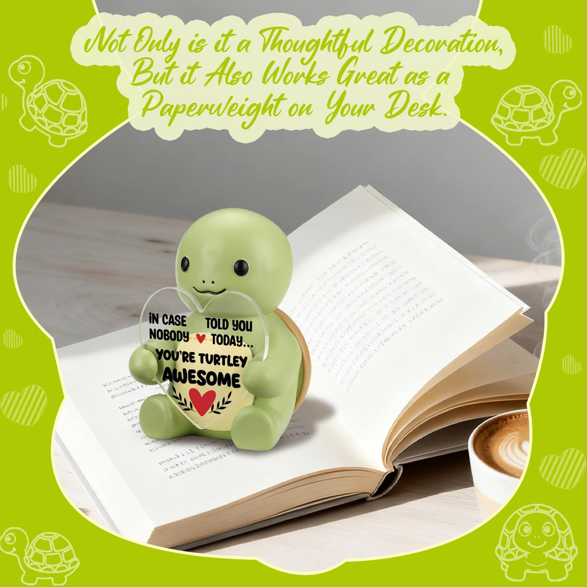 FOKCBOCM Tiny Turtle Encouragement Figurine with Positive Reminder Message, in Case Nobody Told You Today You're Turtley Awesome Desk Decor Gift for Women Friends Coworkers Office Home-DSZX152