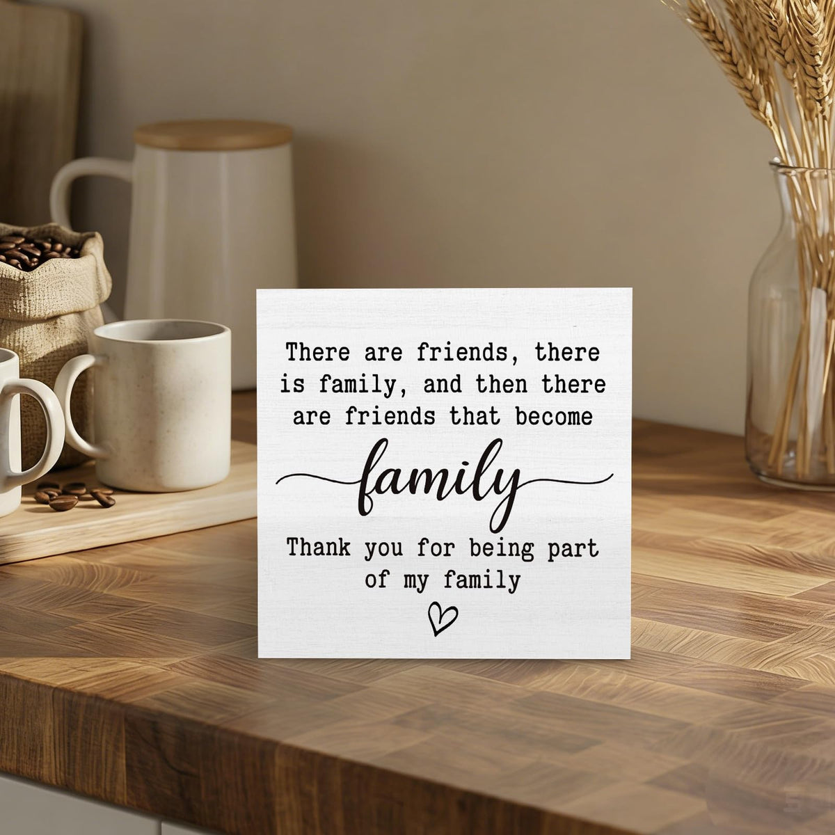 GWOKPAAI Friendship Gifts Wooden Box Signs Desk Decor, Best Friends BFF Gifts, There Are Friends That Become Family Wooden Signs Desk Decorations for Home Bedroom Tabletop Shelf Wall, 5x5in