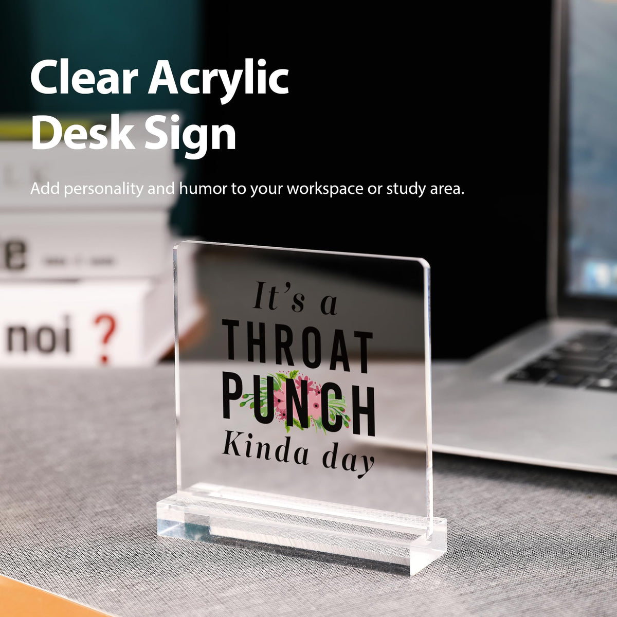 It’s A Throat Punch Kinda Day Inspirational Gifts To Women Mom Sister Wife Girlfriend Aunt Coworker Friends Acrylic Desk Sign Decor Square Shaped Clear Home Office Desk Decor with Acrylic Stand 3.9 x 3.9 inch Transparent